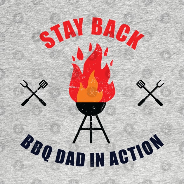 BBQ Dad In Action | Gift for Father by shirtonaut